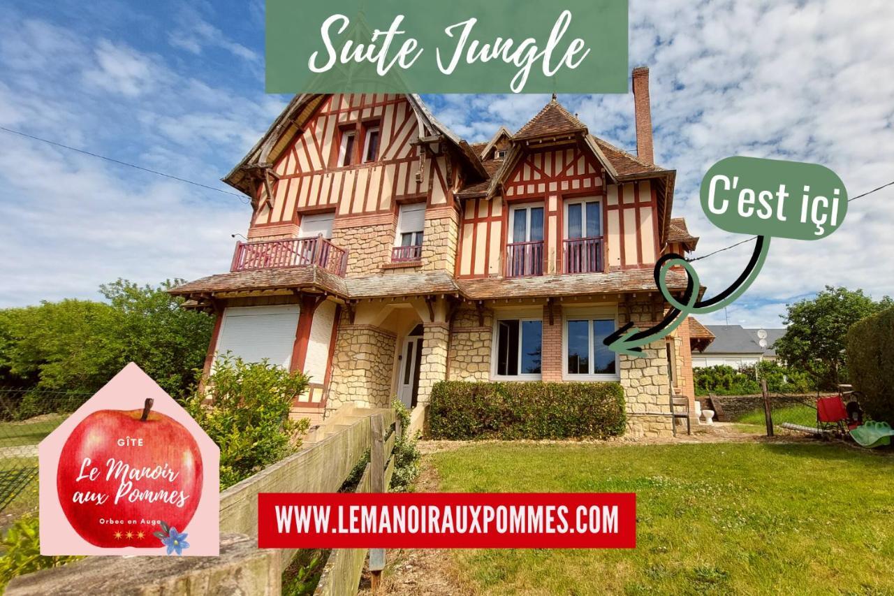 Suite Jungle - Jardin, Netflix Et Parking - Le Manoir Aux Pommes Orbec Exteriör bild